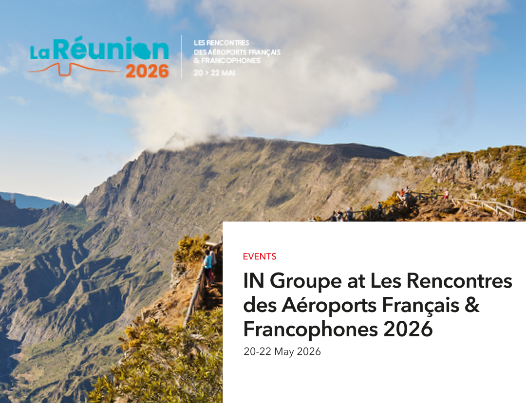 IN Groupe at Les Rencontres des Aéroports Français & Francophones 2026