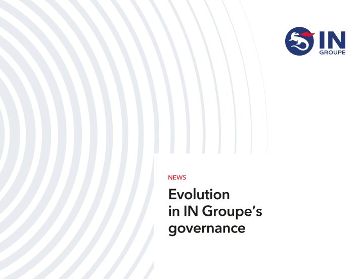 PR – Evolution in IN Groupe’s governance